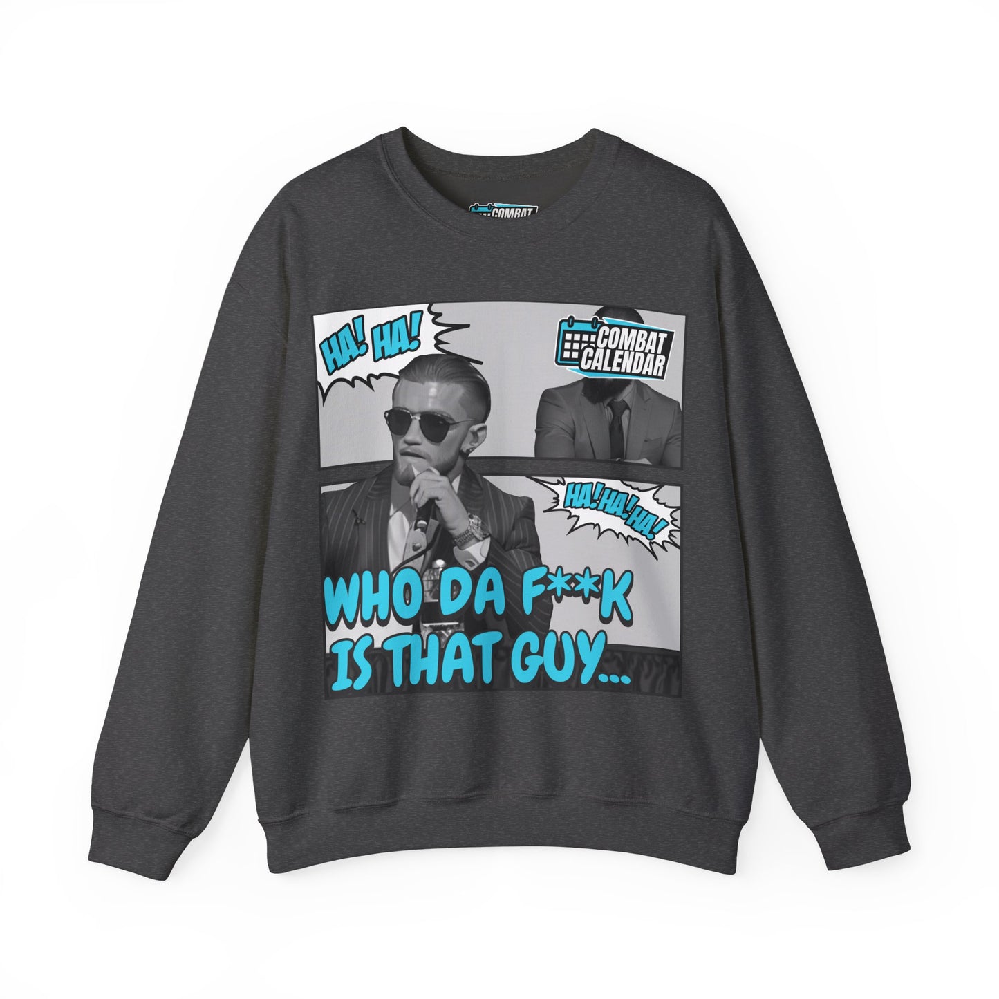 Who Da F Unisex Sweatshirt